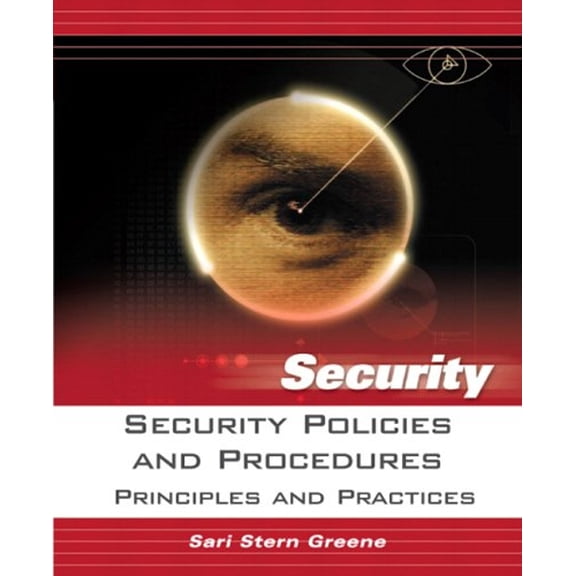 Pre-Owned Security Policies And Procedures: Principles And Practices (Paperback) 0131866915 9780131866911