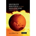 thumbnail image 1 of Security Politics in the Asia-Pacific: A Regional-Global Nexus?, 1 of 1