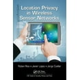 thumbnail image 1 of Security, Privacy and Trust Location Privacy in Wireless Sensor Networks, (Paperback), 1 of 1