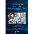 thumbnail image 1 of Security, Privacy, and Trust in Mobile C Nanoelectronic Devices for Hardware and Software Security, (Paperback), 1 of 1