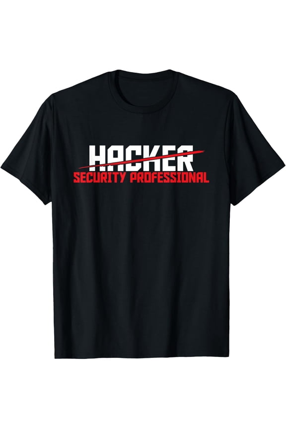 Security Professional - Cybersecurity Cyber Hacker Hacking T-Shirt men and women can wear,black,white,creative gift