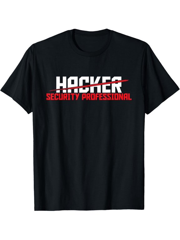 Security Professional - Cybersecurity Cyber Hacker Hacking T-Shirt men and women can wear,black,white,creative gift