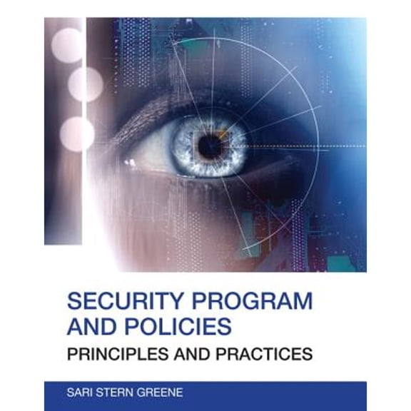 Pre-Owned Security Program and Policies: Principles and Practices (Paperback) 0789751674 9780789751676
