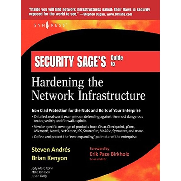 Pre-Owned Security Sage's Guide to Hardening the Network Infrastructure (Paperback) 1931836019 9781931836012