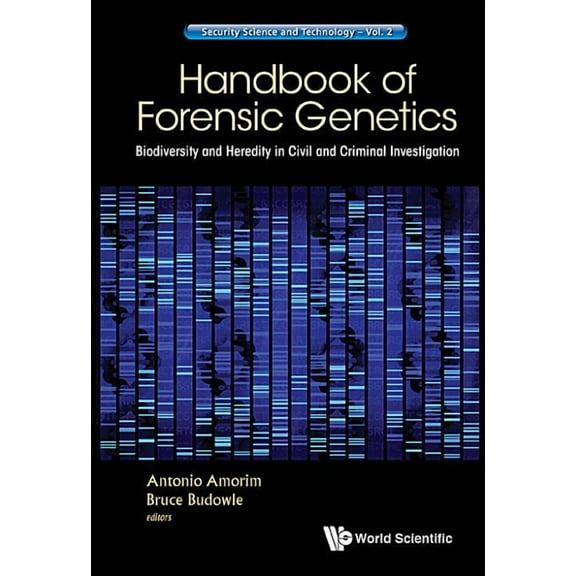 Security Science and Technology Handbook of Forensic Genetics, Book 2, (Hardcover)