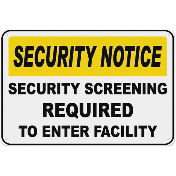 Security Screening Required Sign 8"x12", Aluminum Tin Warning Signs for Home Outdoor Garden, Durable Security Sign for Entry