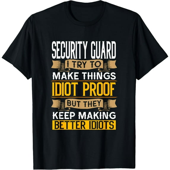 Security Guard Sarcastic Graphic Funny Officer T-Shirt