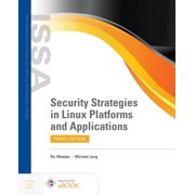 Security Strategies in Linux Platforms and Applications, Paperback