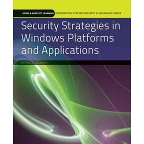 Pre-Owned Security Strategies in Windows Platforms and Applications (Paperback) by Michael G Solomon