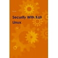 thumbnail image 1 of Security With Kali Linux, (Paperback), 1 of 1