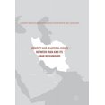 thumbnail image 1 of Security and Bilateral Issues Between Iran and Its Arab Neighbours, (Paperback), 1 of 1