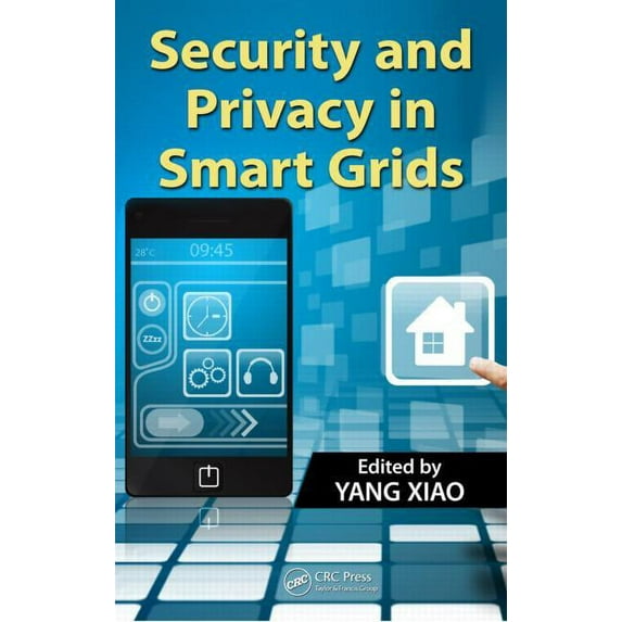 Security and Privacy in Smart Grids, (Hardcover)