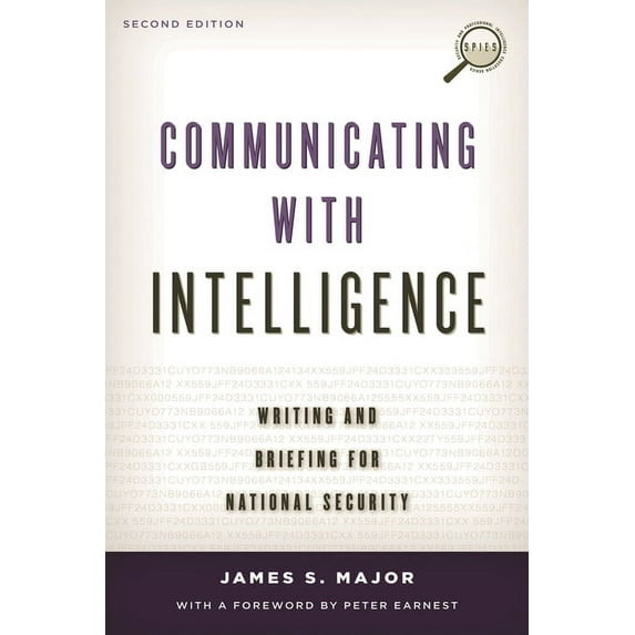 Security and Professional Intelligence E Communicating with Intelligence: Writing and Briefing for National Security, (Paperback)