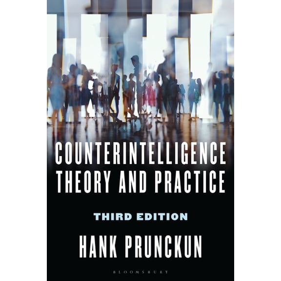 Security and Professional Intelligence E Counterintelligence Theory and Practice, (Paperback)