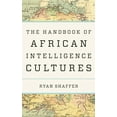 thumbnail image 1 of Security and Professional Intelligence E The Handbook of African Intelligence Cultures, (Hardcover), 1 of 1