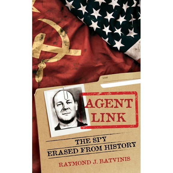Security and Professional Intelligence Education Series: Agent Link : The Spy Erased from History (Hardcover)