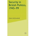 thumbnail image 1 of Security in British Politics 1945-99, (Hardcover), 1 of 1