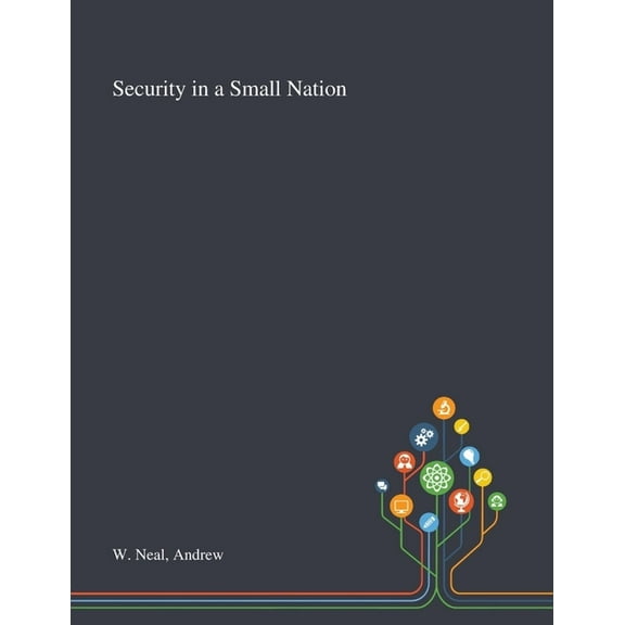 Security in a Small Nation (Paperback)