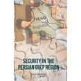 thumbnail image 1 of Security in the Persian Gulf Region, (Hardcover), 1 of 1