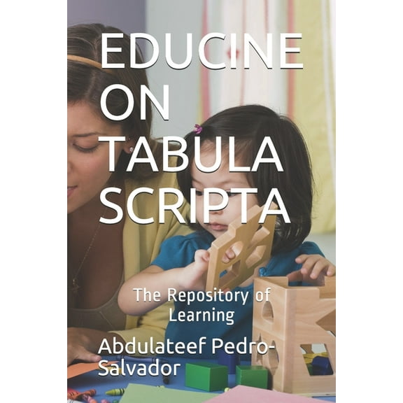 Sede: Educine on Tabular Scripta: The Repository of Learning (Paperback)