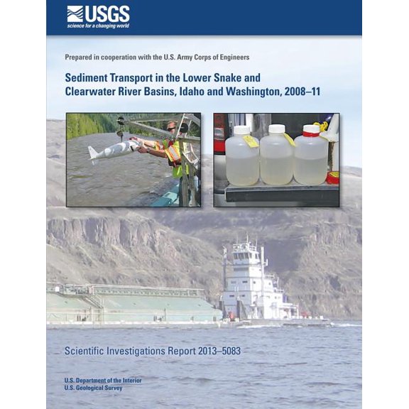 Sediment Transport in the Lower Snake and Clearwater River Basins, Idaho and Washington, 2008?11
