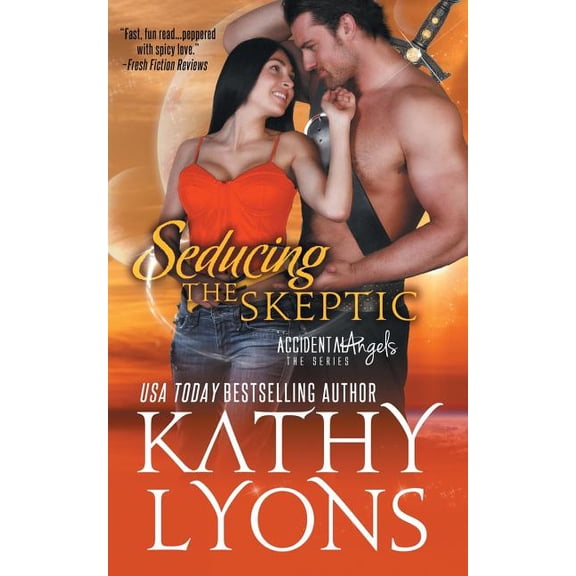Seducing the Skeptic (The Accidental Angels Series, Book 1) (Paperback)