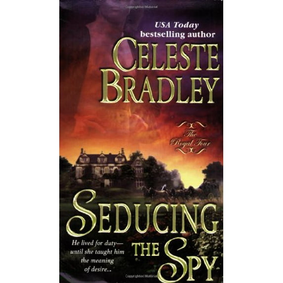 Pre-Owned Seducing the Spy (Royal Four, Book 4) (Unknown) 0312939671 9780312939670