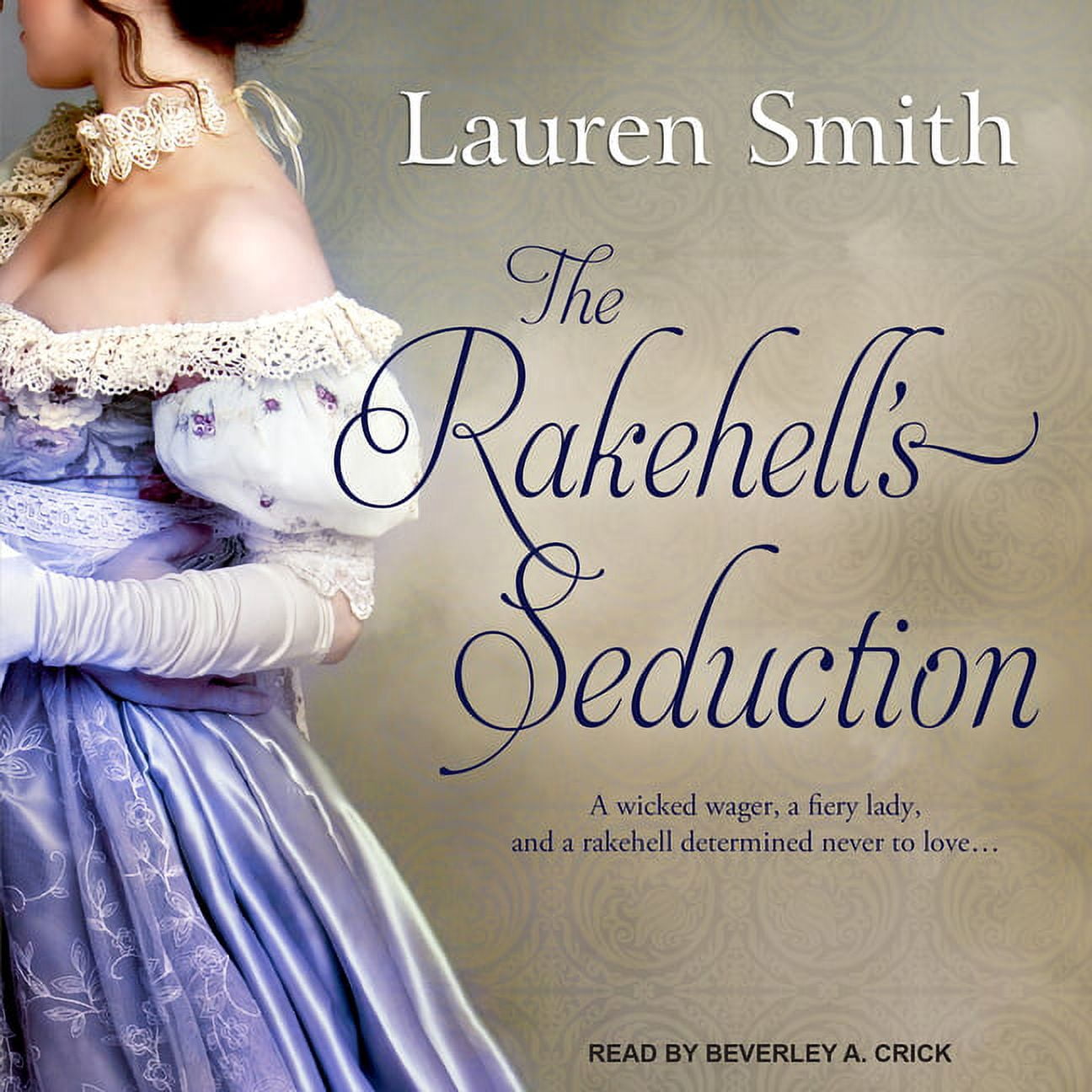 Seduction: The Rakehell's Seduction (Audiobook)