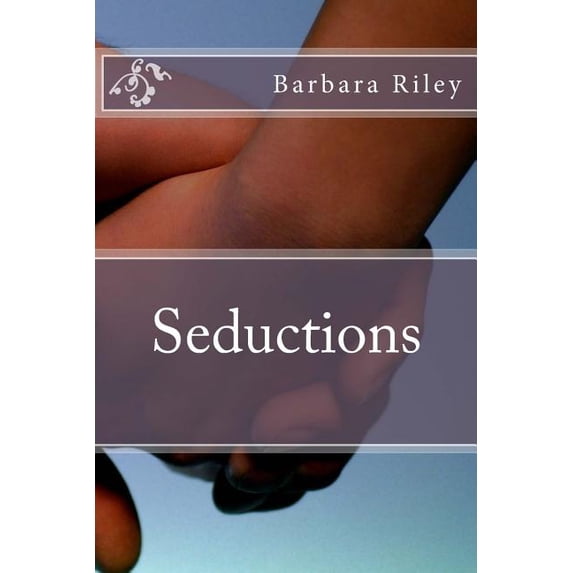 Seductions
