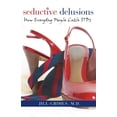 thumbnail image 1 of Pre-Owned Seductive Delusions: How Everyday People Catch STDs (Paperback) 0801890675 9780801890673, 1 of 1