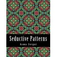 thumbnail image 1 of Seductive Patterns Adult Coloring Book (Paperback), 1 of 1
