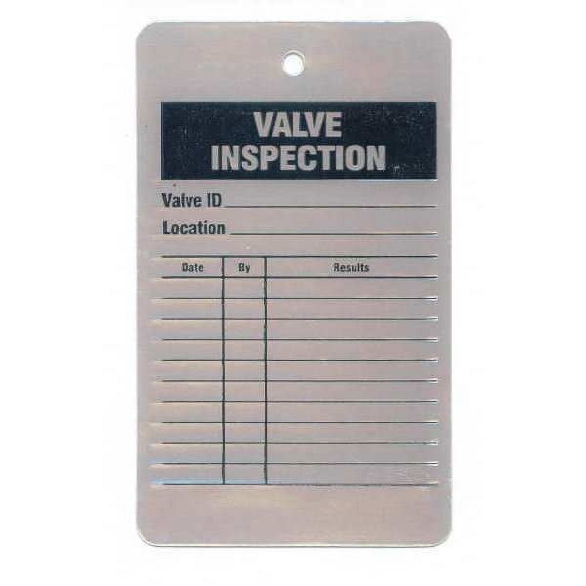 See All Industries Inspection Tag,5 x 3 In,Al,PK25 TUF-VALV - Walmart.com