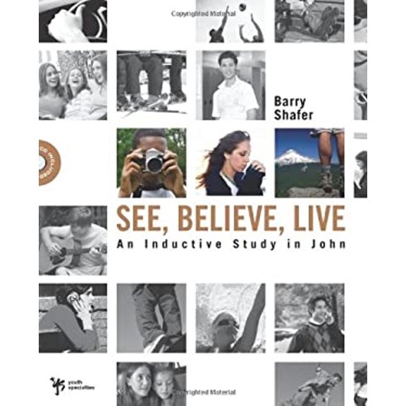 Pre-Owned See, Believe, Live: An Inductive Study in John (Digging Deeper) (Paperback) 0310274982 9780310274988