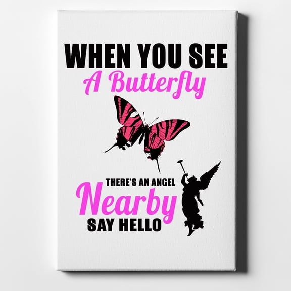 See Butterfly, Angel is Nearby - 8" x 10" - Decorative Canvas Wall Art - White Edge - 5/8" Gallery Wrapped