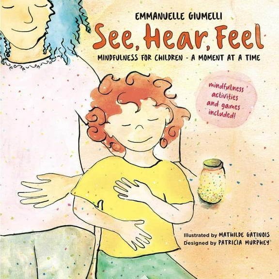See, Hear, Feel (Hardcover)