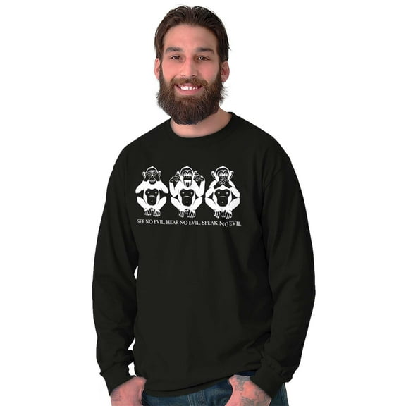 See Hear Speak No Evil Inspirational Long Sleeve TShirt Men Women Brisco Brands X