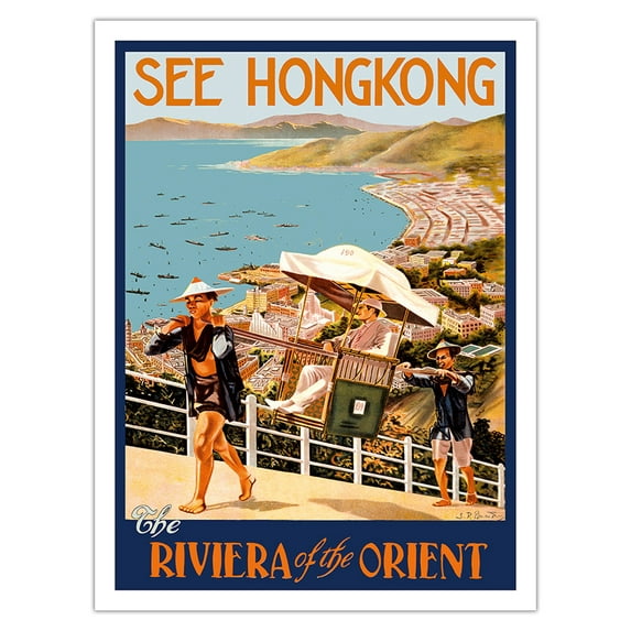 See Hong Kong - The Riviera of the Orient - China - Sedan (Jianyu) Shoulder Carriage - Vintage Travel Poster by J.D. Pandary c.1935 - Fine Art Matte Paper Print (Unframed) 24x32in