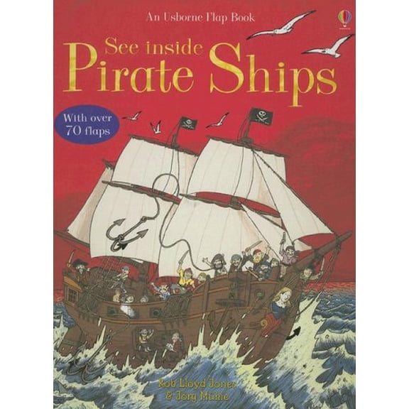 Pre-Owned See Inside Pirate Ships (See Inside Board Books) (Unknown) 0794516017 9780794516017