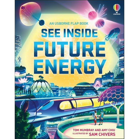 See Inside See Inside Future Energy, Book 18, (Board Book)