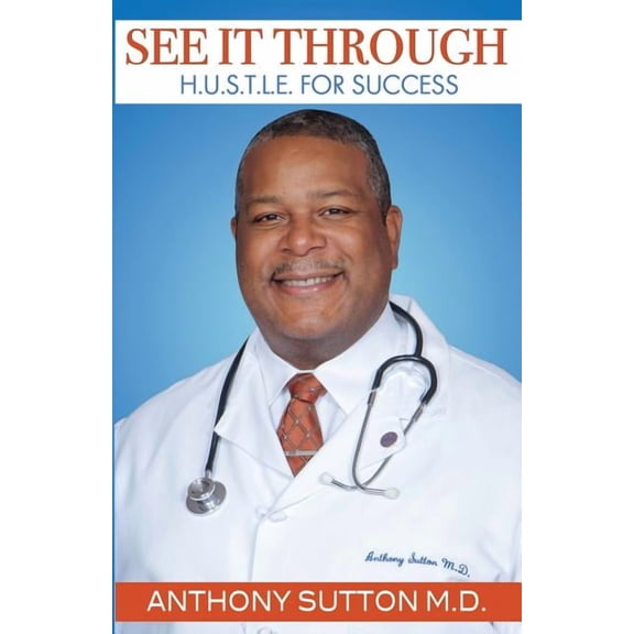 See It Through : H.U.S.T.L.E for Success (Paperback)