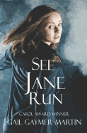 See Jane Run (Paperback) by Gail Gaymer Martin