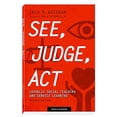 thumbnail image 1 of Pre-Owned See, Judge, Act: Catholic Social Teaching and Service Learning, Revised Edition, 1 of 1