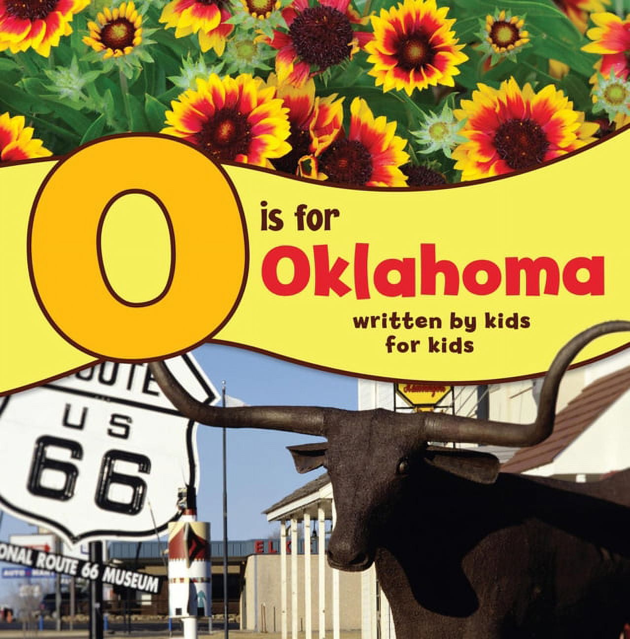 See-My-State Alphabet Book O Is for Oklahoma: Written by Kids for Kids ...