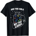 thumbnail image 1 of See The Able Not The Label Puzzle Cool Autism Awareness Gift T-Shirt, 1 of 4
