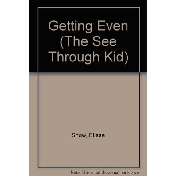 Pre-Owned Getting Even (The See Through Kid) Paperback