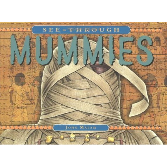 Pre-Owned See-Through Mummies, 9780762415861, 076241586X, Hardcover,
