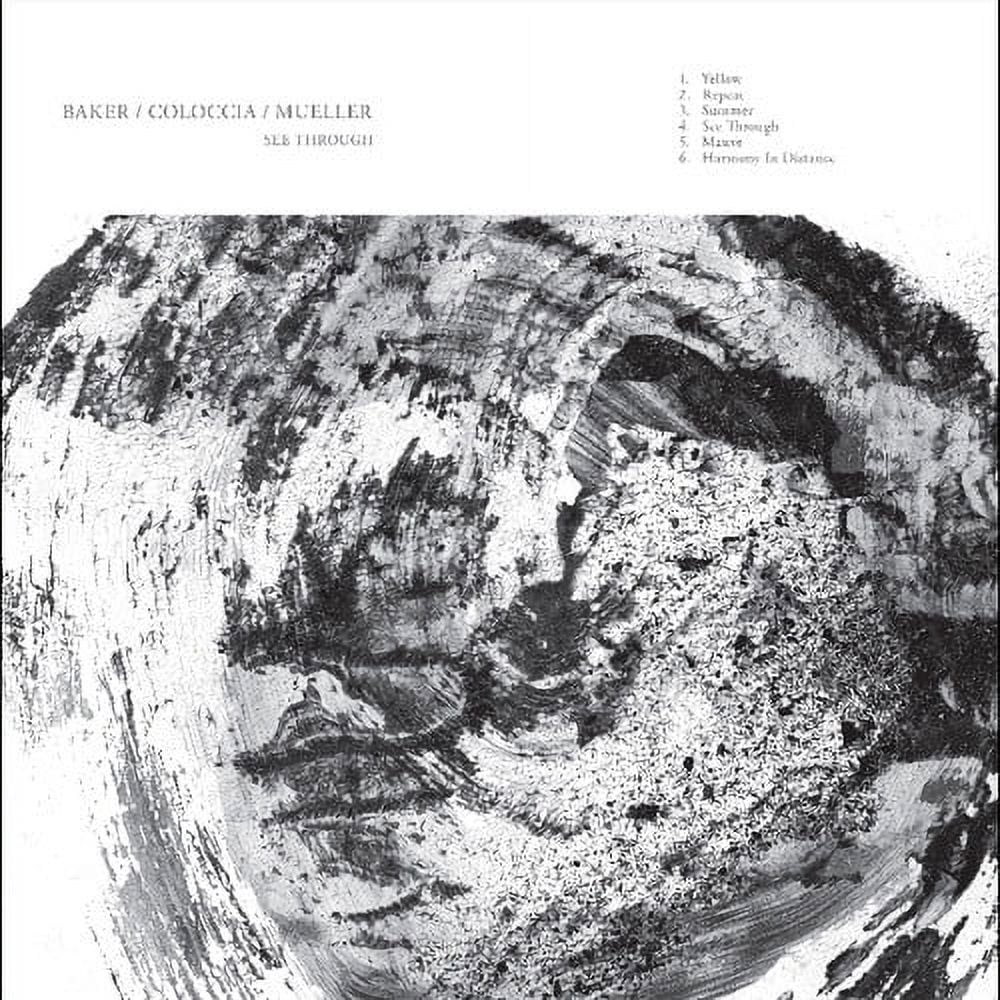 Baker,Aidan / Coloccia,Faith / Mueller,Jon - See Through - Music & Performance - Vinyl