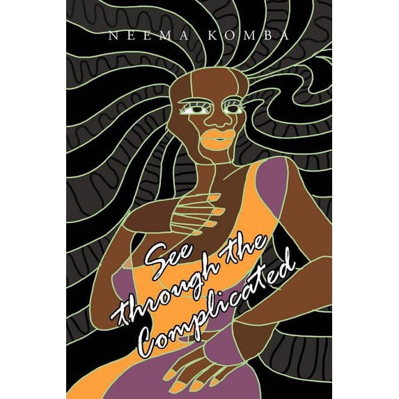 See through the Complicated (Paperback)