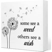 Some See A Weed Others See A Wish Dandelion Quote Wooden Sign Desk Decor,Inspirational Wood Block Sign Desk Decor for Home Bedroom Living Room Girl Room Desk Shelf Table Decor 5x5 inch