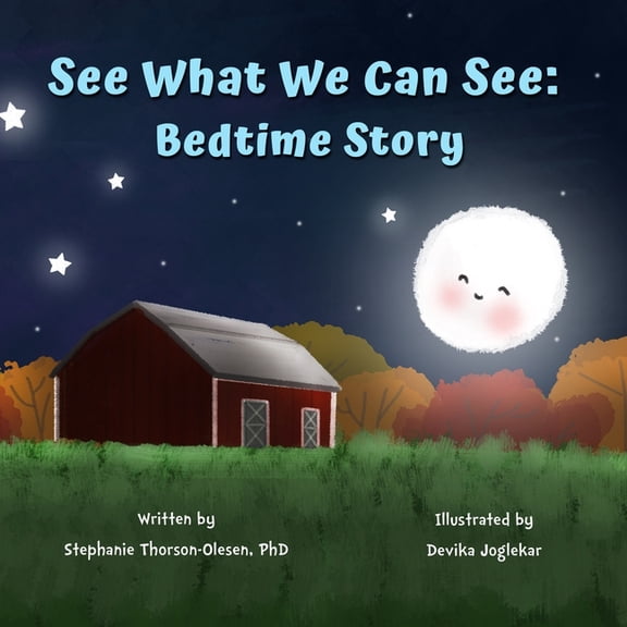 See What We Can See See What We Can See: Bedtime Story, (Paperback)